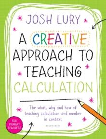 A Creative Approach to Teaching Calculation