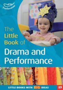 The Little Book of Drama and Performance