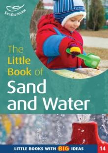 The Little Book of Sand and Water : Little Books with Big Ideas (14)