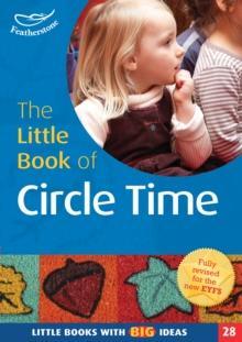 The Little Book of Circle Time : Little Books with Big Ideas (28)