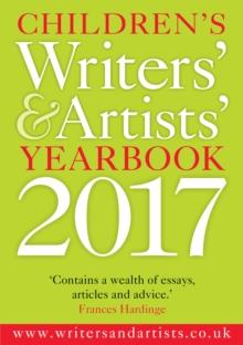 Children's Writers' & Artists' Yearbook 2017