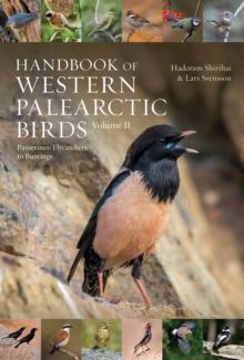 Handbook of Western Palearctic Birds, Volume 2 : Passerines: Flycatchers to Buntings