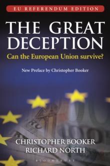 The Great Deception : Can the European Union Survive?