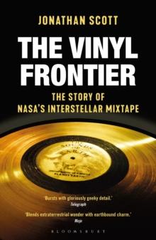 The Vinyl Frontier : The Story of NASA's Interstellar Mixtape