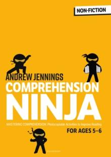 Comprehension Ninja For Ages 5-6: Non-Fiction : Comprehension Worksheets For Year 1