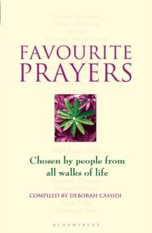 Favourite Prayers : Chosen by People from All Walks of Life