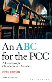 ABC for the PCC 5th Edition : A Handbook for Church Council Members - completely revised and updated