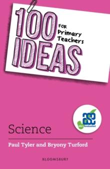 100 Ideas for Primary Teachers: Science