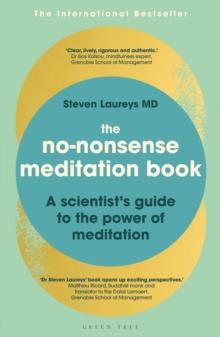 The No-Nonsense Meditation Book : A scientist's guide to the power of meditation