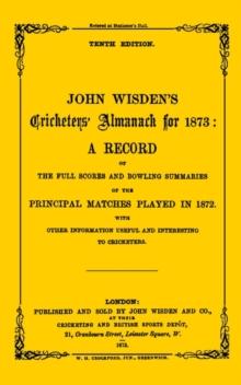 Wisden Cricketers' Almanack 1873