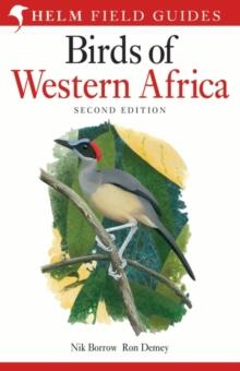 Field Guide to Birds of Western Africa : 2nd Edition