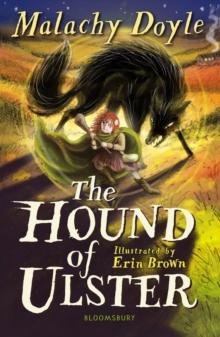 The Hound of Ulster: A Bloomsbury Reader : Grey Book Band