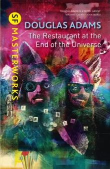 The Restaurant at the End of the Universe