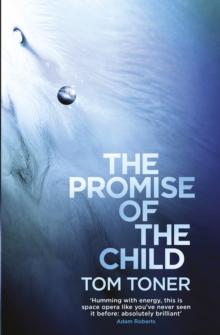 The Promise of the Child