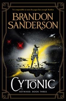 Cytonic : The Third Skyward Novel