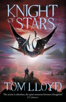 Knight of Stars : Book Three of The God Fragments