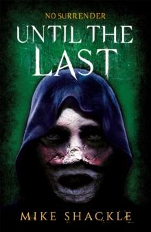 Until the Last : Book Three