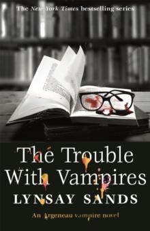 The Trouble With Vampires : Book Twenty-Nine