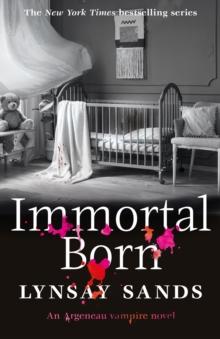 Immortal Born : Book Thirty