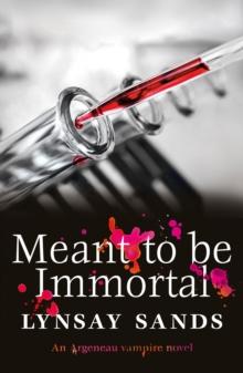 Meant to Be Immortal : Book Thirty-Two