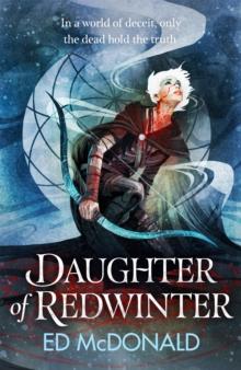 Daughter of Redwinter : A dark and atmospheric epic fantasy thats rich in folklore