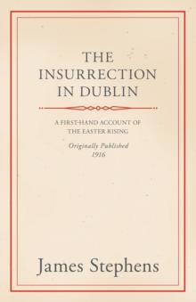 The Insurrection in Dublin