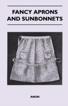 Fancy Aprons and Sunbonnets