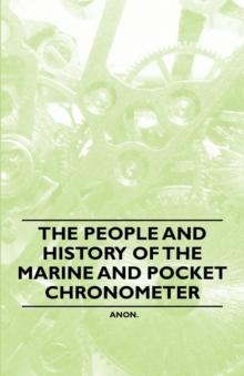 The People and History of The Marine and Pocket Chronometer