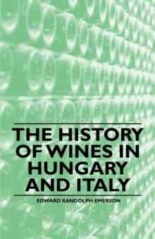 The History of Wines in Hungary and Italy