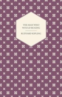 The Man Who Would Be King