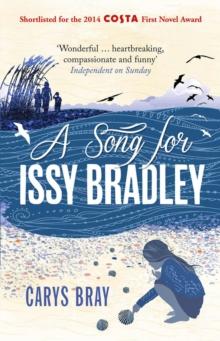 A Song for Issy Bradley : The moving, beautiful Richard and Judy Book Club pick