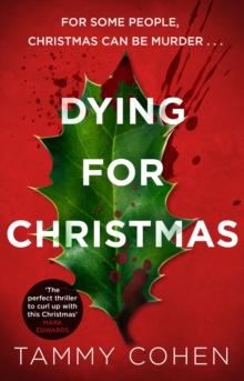 Dying for Christmas : The perfect thriller to curl up with this winter