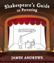 Shakespeare's Guide to Parenting