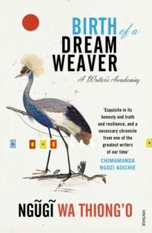 Birth of a Dream Weaver : A Writer s Awakening