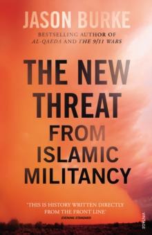 The New Threat From Islamic Militancy