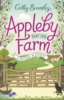 Appleby Farm - Part One : A Blessing in Disguise