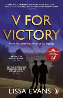 V for Victory : The delightful and moving novel from the Sunday Times bestseller