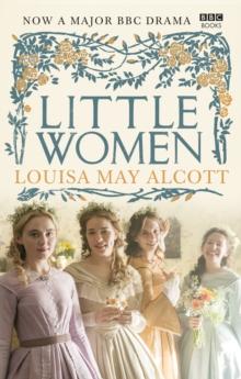 Little Women : Official BBC TV Tie-In Edition