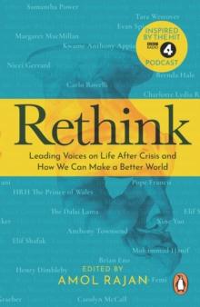 Rethink : How We Can Make a Better World