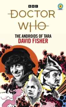 Doctor Who: The Androids of Tara (Target Collection)