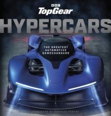 Top Gear Hypercars : The Greatest Automotive Gamechangers