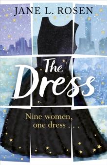 The Dress : Nine Women, One Dress