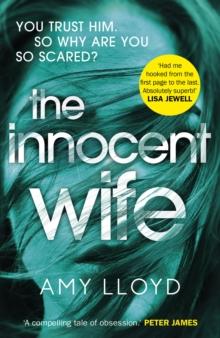 The Innocent Wife : A Richard and Judy Book Club pick