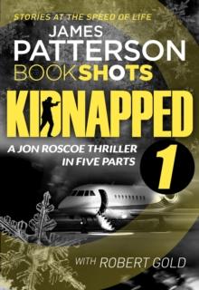 Kidnapped - Part 1 : BookShots