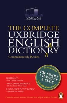 The Complete Uxbridge English Dictionary : I'm Sorry I Haven't a Clue