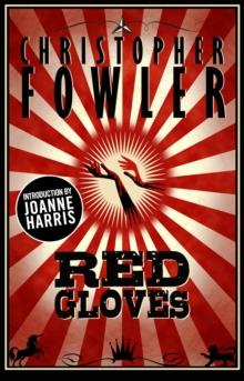 Red Gloves Vols. 1 & 2 : Short Stories