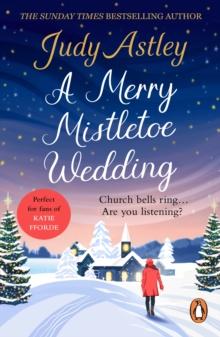 A Merry Mistletoe Wedding : the perfect festive romance to settle down with this Christmas!