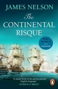 The Continental Risque : A captivating and stirring maritime adventure that will have you gripped