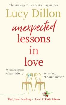 Unexpected Lessons in Love : The heartwarming Sunday Times bestseller