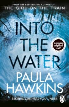 Into the Water : The addictive Sunday Times No. 1 bestseller